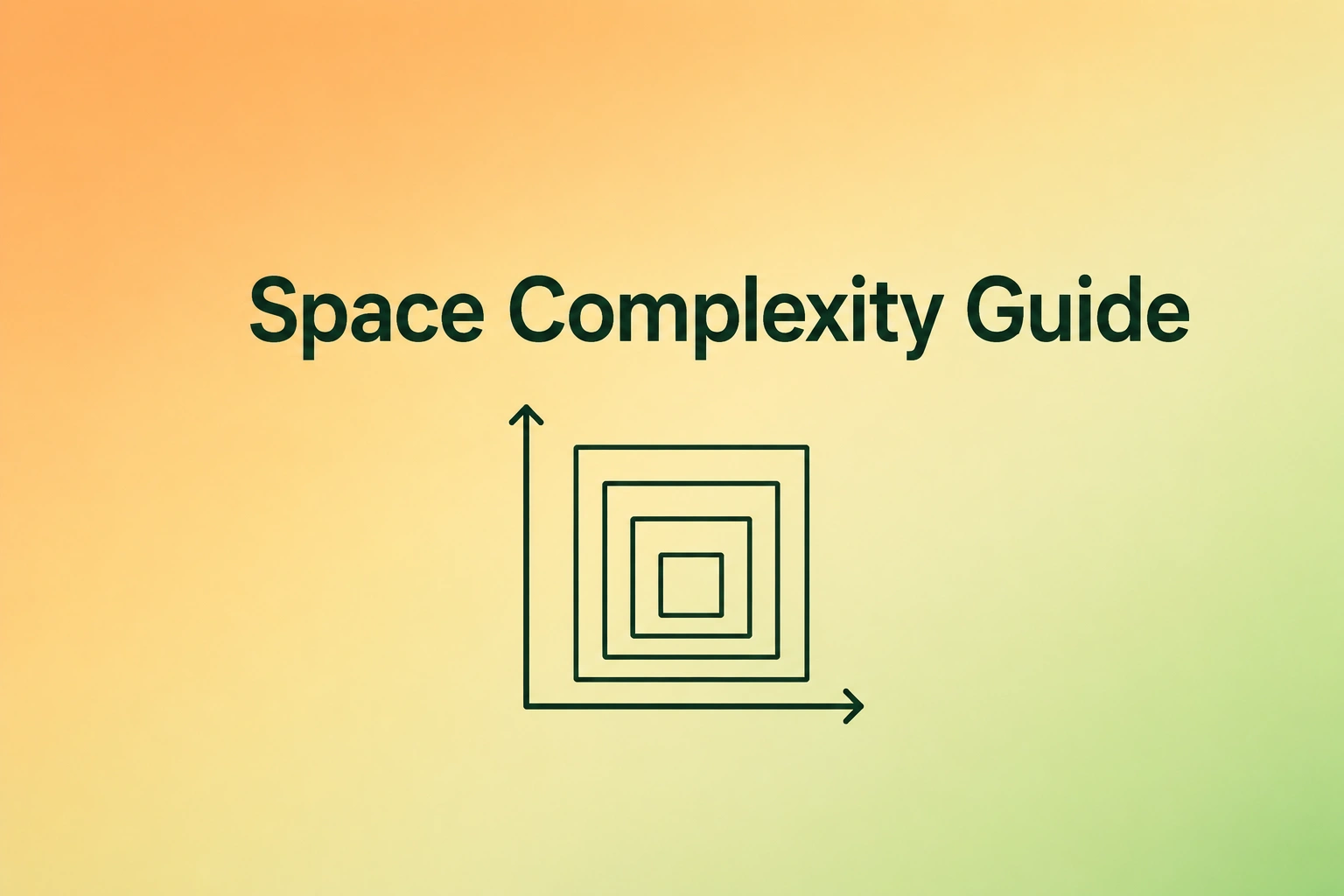 Space Complexity Cheat Sheet hero